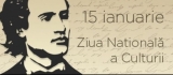 Zilei Culturii Naționale, celebrată anual la data de 15 ianuarie 