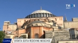 Sfânta Sofia redevine Moschee