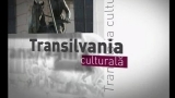 “Transilvania Culturală”, 5 martie, ora 18:30