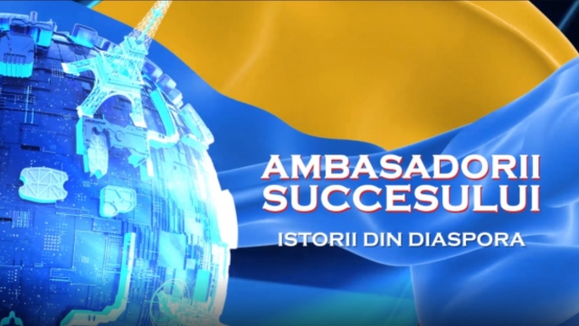 Ambasadorii succesului TVR MOLDOVA