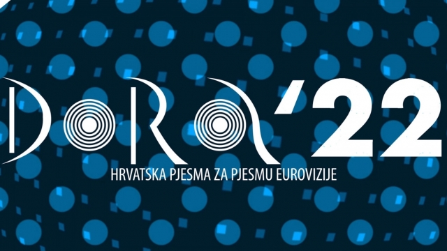 Croația: Participanții la Dora 2022 au fost dezvăluiți