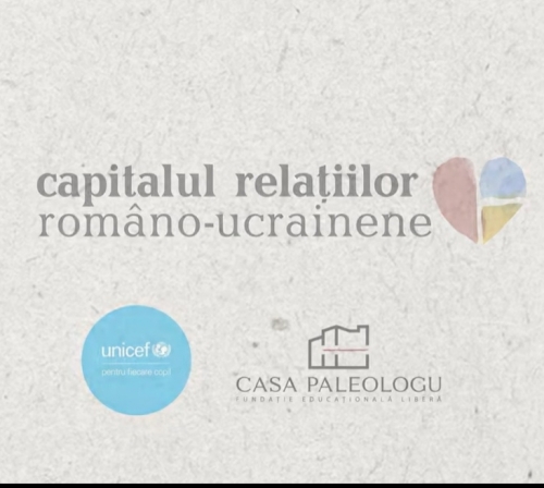 Capitalul relațiilor româno-ucrainene 