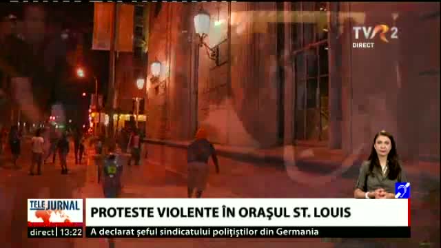 Proteste violente in orasul St. Louis