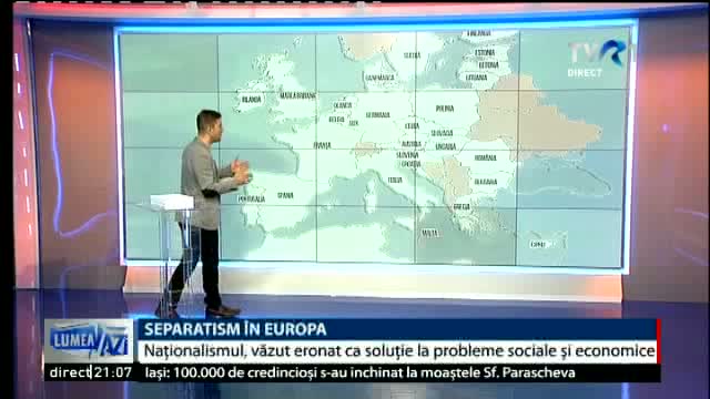 LUMEA AZI -  Separatismul în Europa