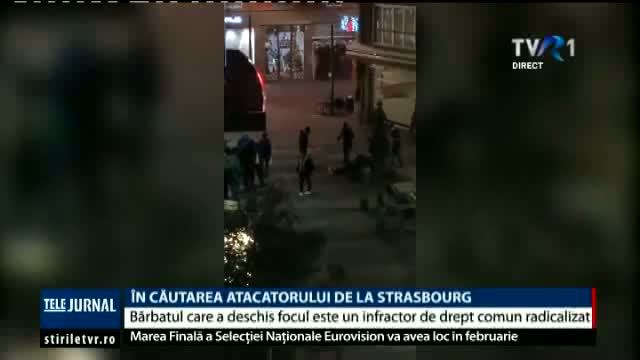 În căutarea atacatorului de la Strasbourg