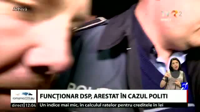 Functionar DSV, arestat în cazul Politi