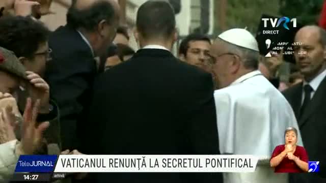 Papa renunță la secretul pontifical