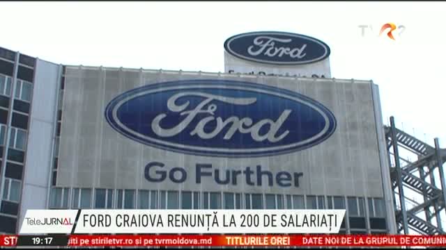Ford Craiova renunță la 200 de angajați 