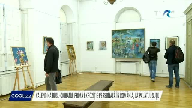 Expozitie Valentina Rusu Ciobanu