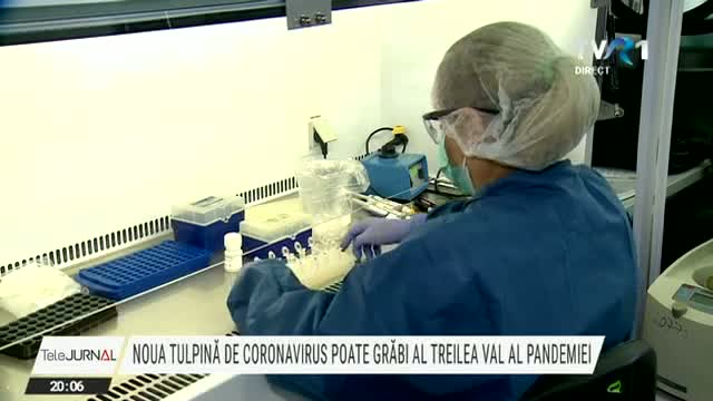 Noua tulpină de coronavirus poate grăbi al treilea val al pandemiei