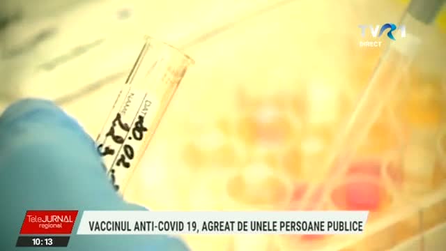 Vaccinul anti-COVID, agreat de persoane publice 