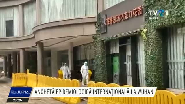 Ancheta epidemiologica internationala la Wuhan 