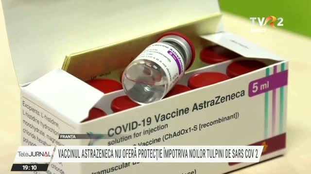 Vaccinul AstraZeneca ofera protectie limitata impotriva noilor tulpini