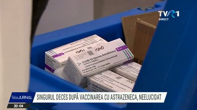 Anchetă după moartea unui bărbat vaccinat cu AstraZeneca 
