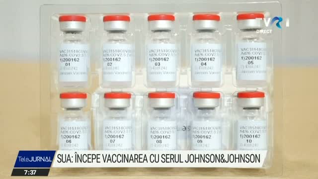 În SUA începe vaccinarea cu serul Johnson&Johnson 