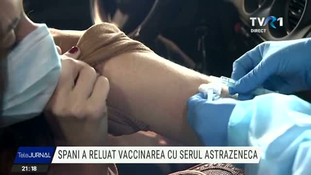 Spania a reluat vaccinarea cu serul AstraZeneca