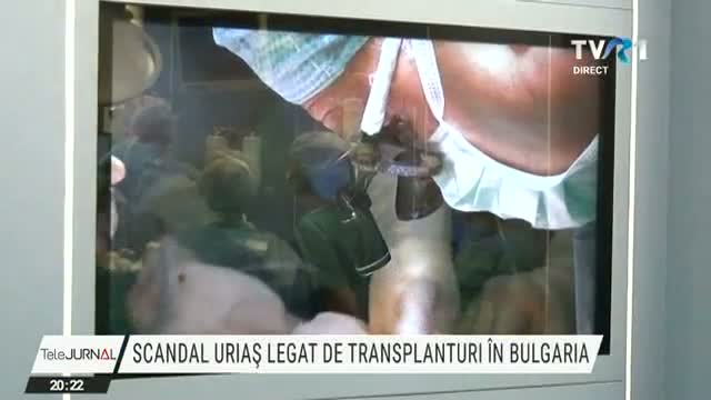 Scandalul transplanturilor din Bulgaria