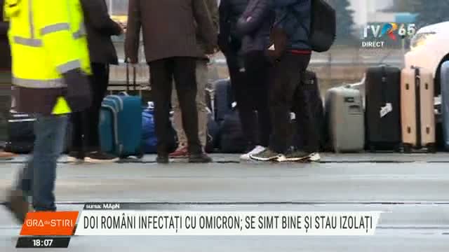 Cei doi români infectați cu Omicron se simt bine