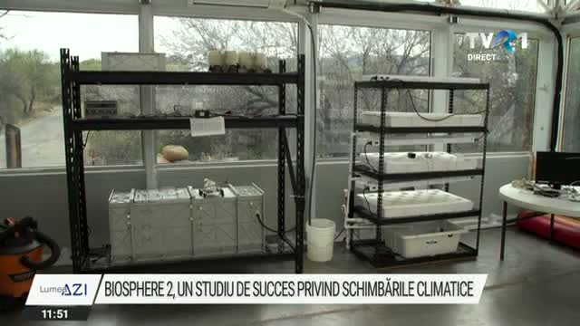 Biosphere 2, un proiect de succes privind schimbarile climatice 