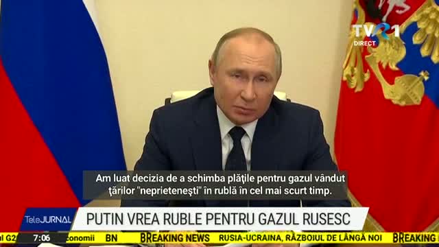 Putin vrea ruble pentru gazul rusesc