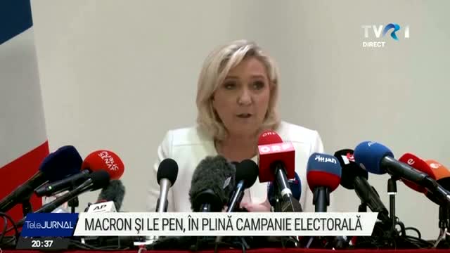 Macron și Le Pen, în plină campanie electorală