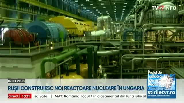Rușii construiesc noi reactoare nucleare în Ungaria